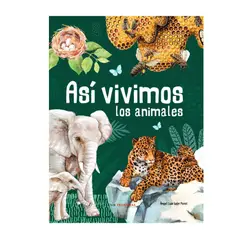 SIN FRONTERAS - LIBRO ASI VIVIMOS LOS ANIMALES