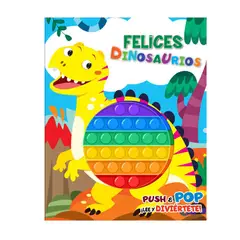 SIN FRONTERAS GRUPO EDITORIAL - LIBRO FELICES DINOSAURIOS POP IT