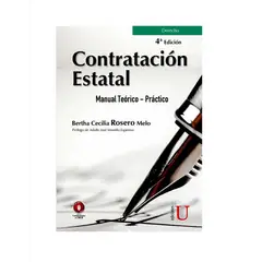 EDICIONES DE LA U - CONTRATACIÓN ESTATAL MANUAL TEÓRICO-PRÁCTICO