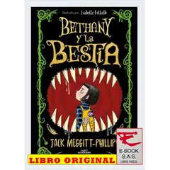 ALFAGUARA INFANTIL - Bethany y la bestia