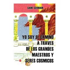 EDITORIAL SOLAR - Yo Soy el Camino a través de los Grandes Maestros