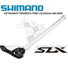SHIMANO - Eje Trasero Pasante Slx Ax58 E-thru 12 X 142mm Mtb