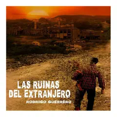 GENERICO - Libro Las Ruinas del Extranjero