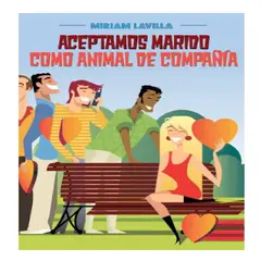 EDITORIAL PLANETA - Libro Aceptamos Marido Como Animal de Compañía