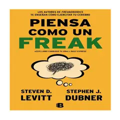 EDICIONES B - Libro Piensa Como Un Freak