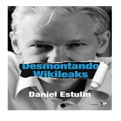 GENERICO - Libro Desmontando Wikileaks