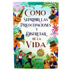 BOOKS - Como Suprimir Las Preocupaciones Y Disfrutar La Vida - Libro