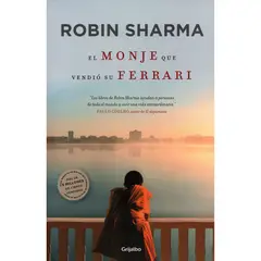 GRIJALBO - El Monje Que Vendio Su Ferrari. Robin Sharma