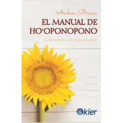 GENERICO - El manual de hooponopono guía práctica de auto sanación