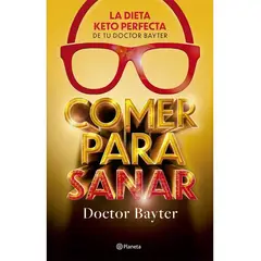 COMERCIALIZADORA EL BIBLIOTECOLOGO - Comer para sanar Doctor Bayter