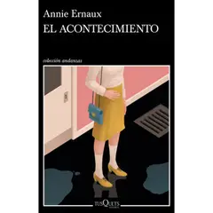 COMERCIALIZADORA EL BIBLIOTECOLOGO - El Acontecimiento Annie Ernaux