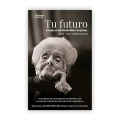 PLATAFORMA - Tu Futuro: Consejos De Una Premio Nobel A Los Jóvenes