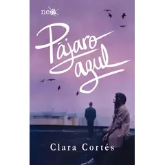 PLATAFORMA - Pájaro Azul. Clara Cortés