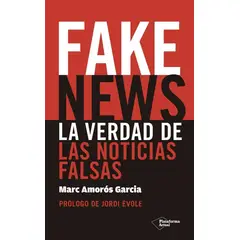 PLATAFORMA - Fake News: La Verdad De Las Noticias Falsas