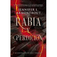 PLATAFORMA - Rabia Y Perdición. Jennifer L. Armentrout