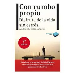 PLATAFORMA - Con Rumbo Propio. Disfruta La Vida Sin Estrés