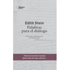 PLATAFORMA - Edith Stein: Palabras Para El Diálogo