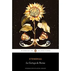 PENGUIN CLASICOS - La Cartuja De Parma. Stendhal