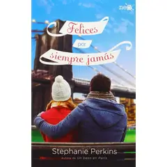 PLATAFORMA - Felices Por Siempre Jamás. Stephanie Perkins