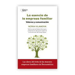 PLATAFORMA - La Esencia De La Empresa Familiar