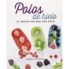 GENERICO - Polos De Hielo: El Nuevo Helado Con Palo (t.d)