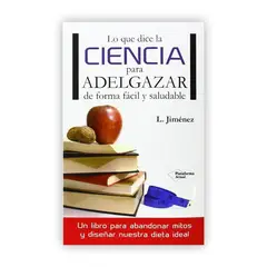 PLATAFORMA - Lo Que Dice La Ciencia Para Adelgazar