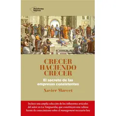 PLATAFORMA - Crecer Haciendo Crecer. Xavier Marcet
