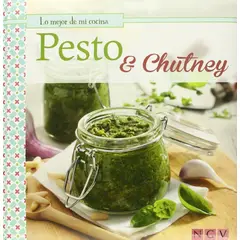 GENERICO - Pesto & Chutney Lo Mejor De Mi Cocina (t.d)