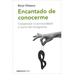 DEBOLSILLO - Encantado De Conocerme. Borja Vilaseca