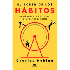 VERGARA - El Poder De Los Hábitos. Charles Duhigg