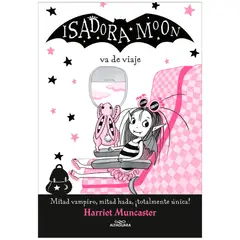 PENGUIN RANDOM HOUSE - Isadora Moon Va De Viaje. Isadora Moon 9