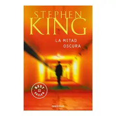 DEBOLSILLO - La Mitad Oscura. Stephen King
