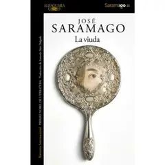 ALFAGUARA - La Viuda. José Saramago