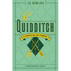 SALAMANDRA - Quidditch A Través De Los Tiempos. J. K. Rowling