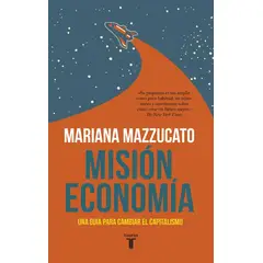 TAURUS - Misión Economía. Mariana Mazzucato