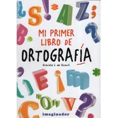 GENERICO - Mi Primer Libro De Ortografía