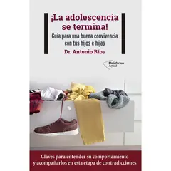 PLATAFORMA - ¡La Adolescencia Se Termina! Antonio Ríos Sarrió