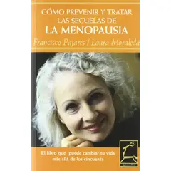 JAGUAR - La Menopausia. Cómo Prevenir Y Tratar Las Secuelas