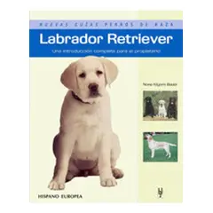 GENERICO - Labrador Retriever: Nuevas Guías Perros De Raza