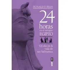EDAF - 24 Horas En El Antiguo Egipto