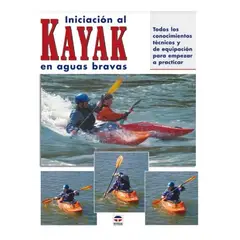 GENERICO - Iniciación Al Kayak En Aguas Bravas