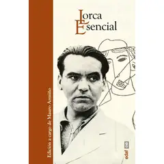 EDAF - Lorca Esencial. Federico García Lorca (t.d)