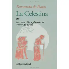 EDAF - La Celestina. Fernando De Rojas