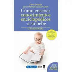 EDAF - Cómo Enseñar Conocimientos Enciclopedicos A Su Bebé