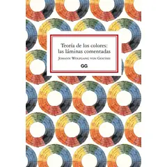 GUSTAVO GILI - Teoría De Los Colores: Las Láminas Comentadas (t.d)