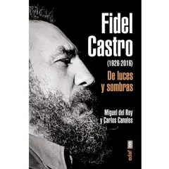 EDAF - Fidel Castro. De Luces Y Sombras