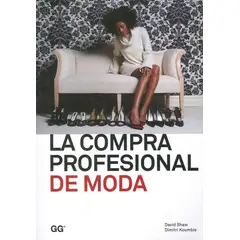 GUSTAVO GILI - La Compra Profesional De Moda