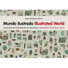 GUSTAVO GILI - Mundo Ilustrado: Panorama De La Ilustración En Barcelona