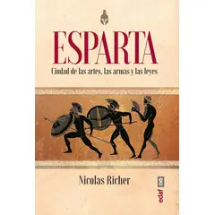EDAF - Esparta. Ciudad De Las Artes, Las Armas Y Las Leyes