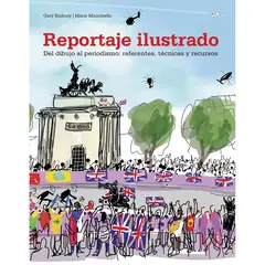 GUSTAVO GILI - Reportaje Ilustrado: Del Dibujo Al Periodismo